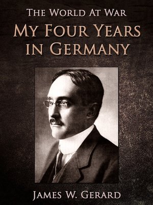 cover image of My Four Years in Germany